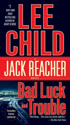 Könyv Bad Luck and Trouble Lee Child