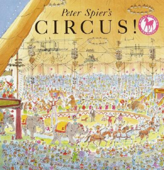 Kniha Peter Spier's Circus Peter Spier