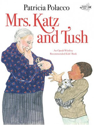 Könyv Mrs. Katz and Tush Patricia Polacco