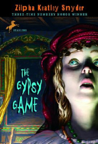 Buch The Gypsy Game Zilpha Keatley Snyder