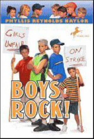 Książka Boys Rock! Phyllis Reynolds Naylor