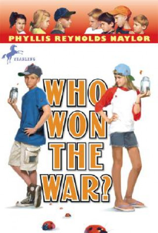 Könyv Who Won the War? Phyllis Reynolds Naylor