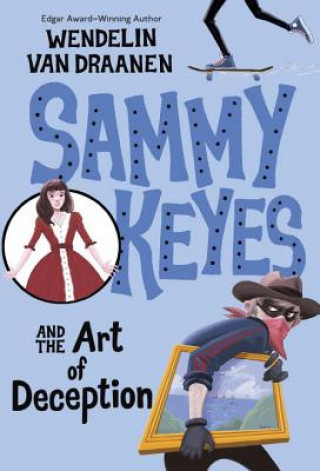 Książka Sammy Keyes and the Art of Deception Wendelin Van Draanen