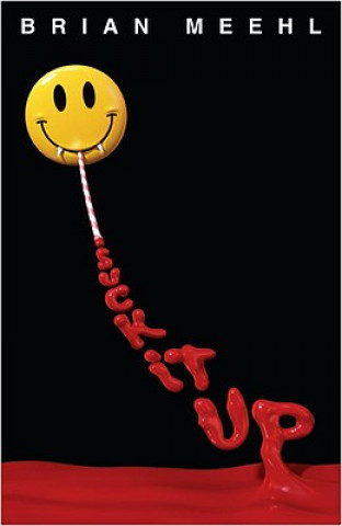 Книга Suck It Up Brian Meehl