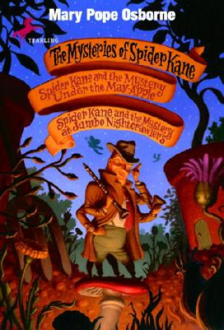 Kniha Mysteries of Spider Kane Mary Pope Osborne