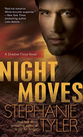 Könyv Night Moves Stephanie Tyler