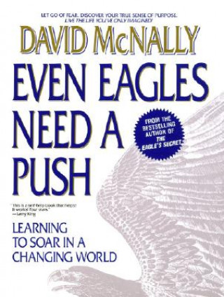 Книга Even Eagles Need a Push David McNally