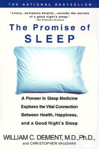 Carte The Promise of Sleep William C. Dement