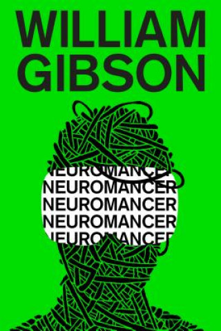 Kniha Neuromancer William Gibson