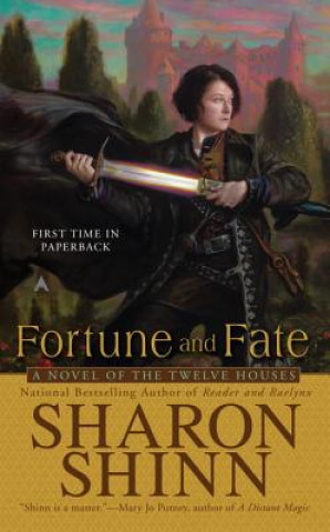 Kniha Fortune and Fate Sharon Shinn