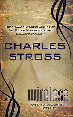Kniha Wireless Charles Stross