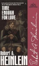 Könyv Time Enough for Love Robert Anson Heinlein