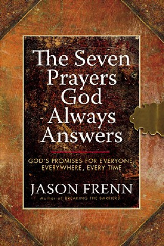 Kniha The Seven Prayers God Always Answers Jason Frenn