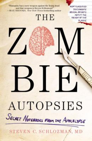 Книга Zombie Autopsies Steven C. Schlozman
