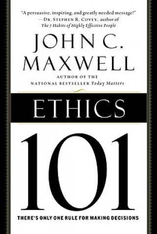 Carte Ethics 101 John C. Maxwell