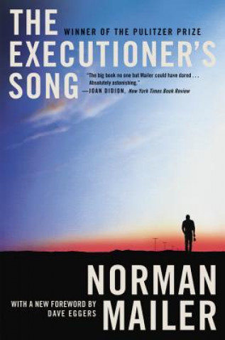 Knjiga The Executioner's Song Norman Mailer