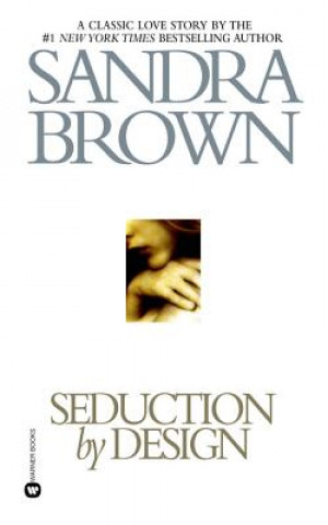 Livre Seduction by Design Sandra Brown