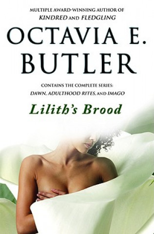 Könyv Lilith's Brood Octavia E. Butler