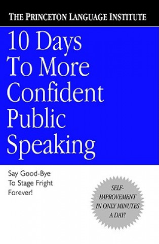 Kniha 10 Days to More Confident Public Speaking Lenny Laskowski