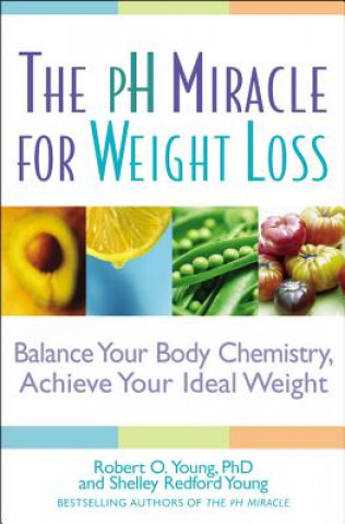 Könyv pH Miracle for Weight Loss Robert O. Young