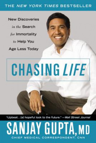 Kniha Chasing Life Sanjay Gupta