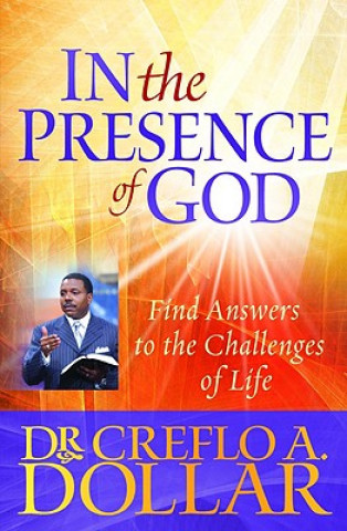 Livre In the Presence of God Creflo A. Dollar