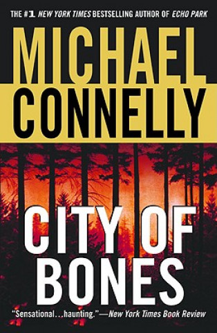 Carte City of Bones Michael Connelly