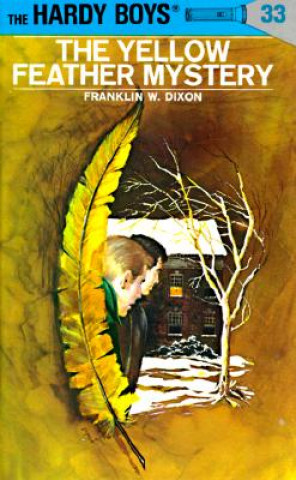 Knjiga The Yellow Feather Mystery Franklin W Dixon