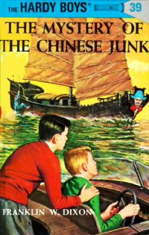 Kniha The Mystery of the Chinese Junk Franklin W Dixon