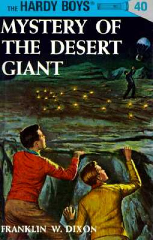 Könyv Mystery of the Desert Giant Franklin W Dixon