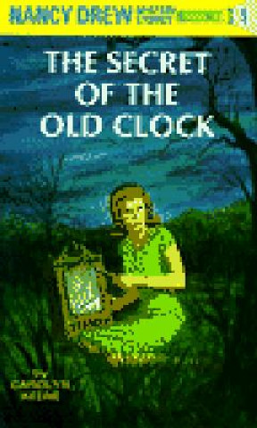 Knjiga The Secret of the Old Clock Carolyn Keene