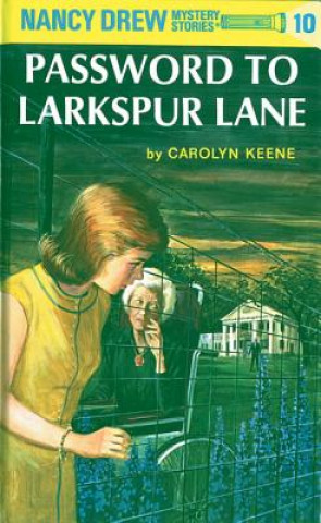 Knjiga The Password to Larkspur Lane Carolyn Keene