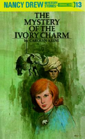 Kniha The Mystery of the Ivory Charm Carolyn Keene