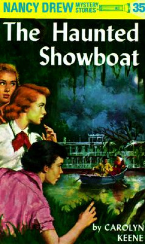 Kniha The Haunted Showboat Carolyn Keene
