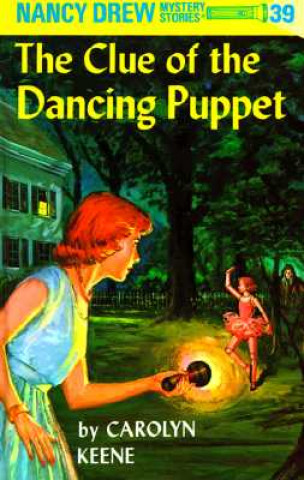 Kniha The Clue of the Dancing Puppet Carolyn Keene