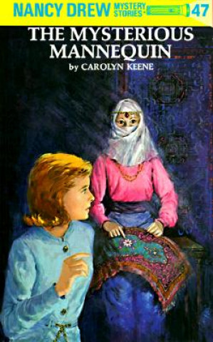 Book The Mysterious Mannequin Carolyn Keene