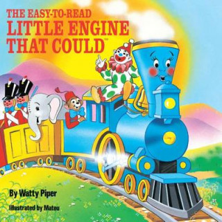 Kniha The Easy-To-Read Little Engine That Could Watty Piper