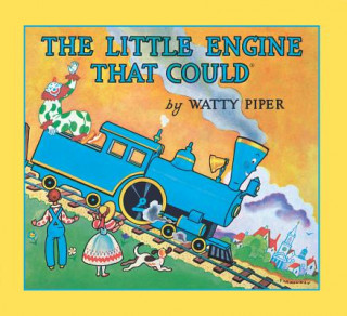 Könyv The Little Engine That Could Watty Piper