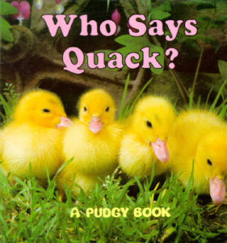 Buch Who Says Quack? Jerry Smith