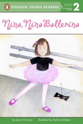 Книга Nina, Nina Ballerina Jane O'Connor