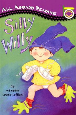 Книга Silly Willy Maryann Cocca-Leffler