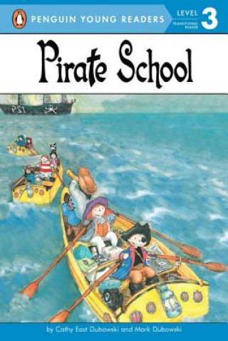 Book Pirate School Cathy East Dubowski