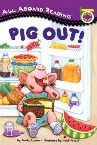 Kniha Pig Out! Portia Aborio