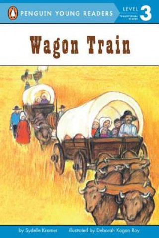 Boek Wagon Train Sydelle Kramer