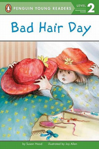 Kniha Bad Hair Day Susan Hood