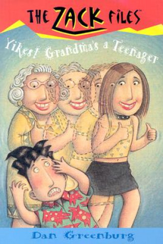 Book Yikes! Grandma's a Teenager Dan Greenburg