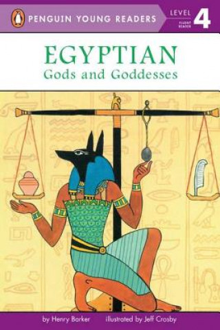 Kniha Egyptian Gods and Goddesses Henry Barker