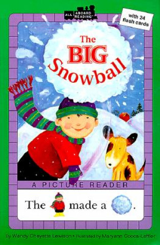 Kniha The Big Snowball Wendy Cheyette Lewison