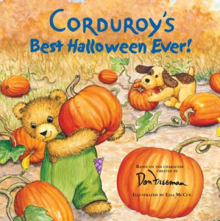 Carte Corduroy's Best Halloween Ever! Don Freeman