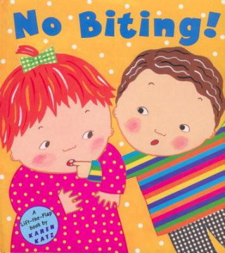 Könyv No Biting! Karen Katz